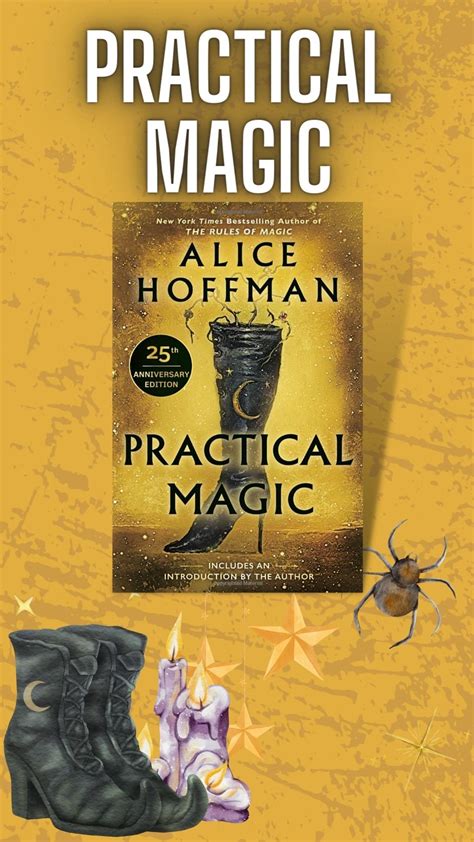 Discover the Power Behind Practical Magic in this Unforgettable Novel